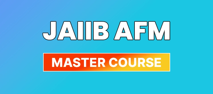 JAIIB AFM Master Course