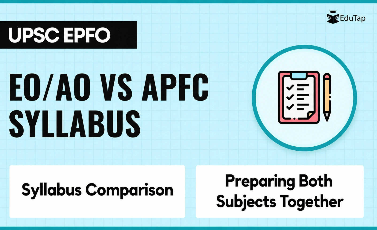 UPSC EPFO EO AO vs APFC Syllabus