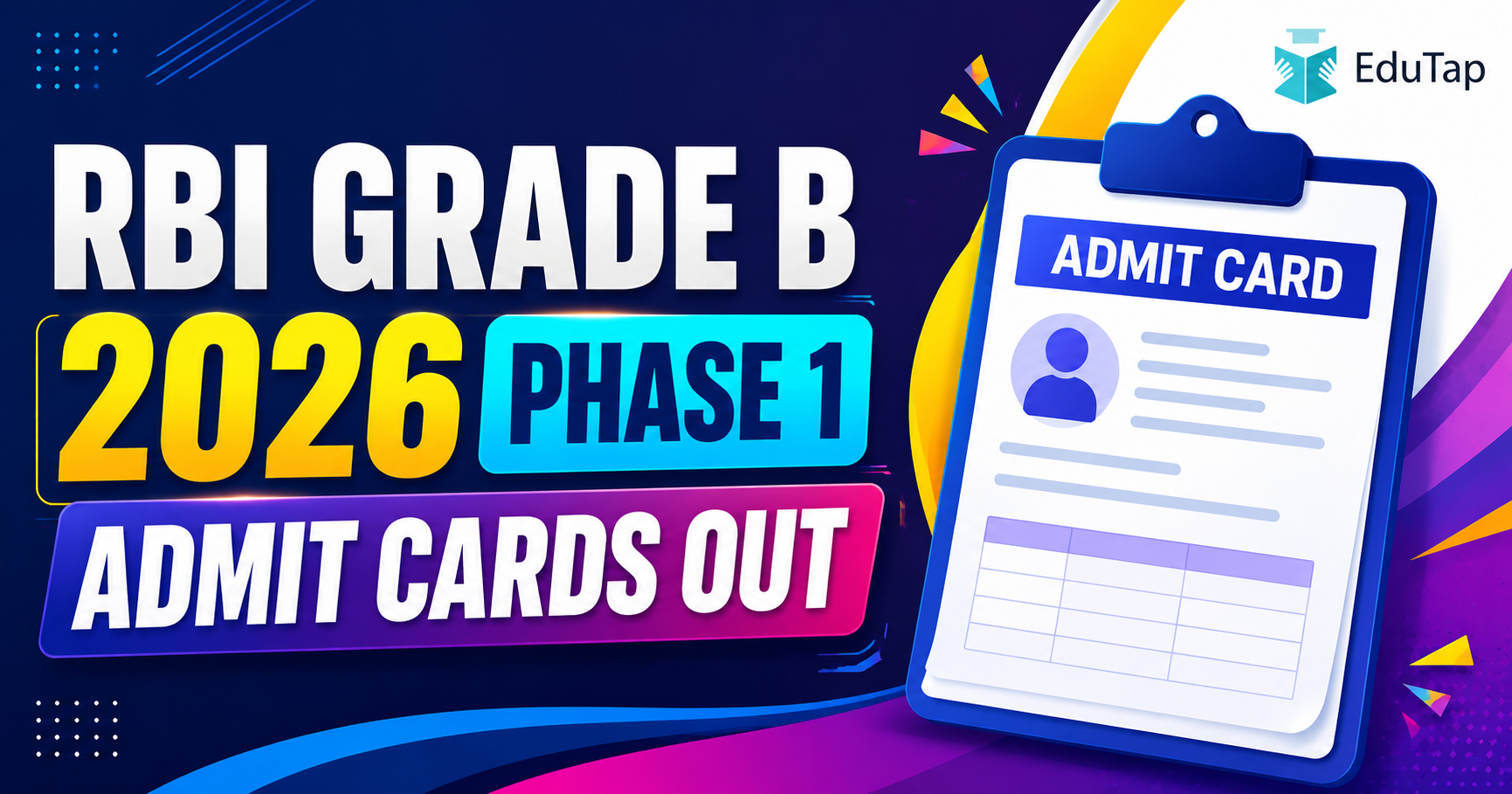 RBI Grade B 2026 Phase 1 Admit Cards Out