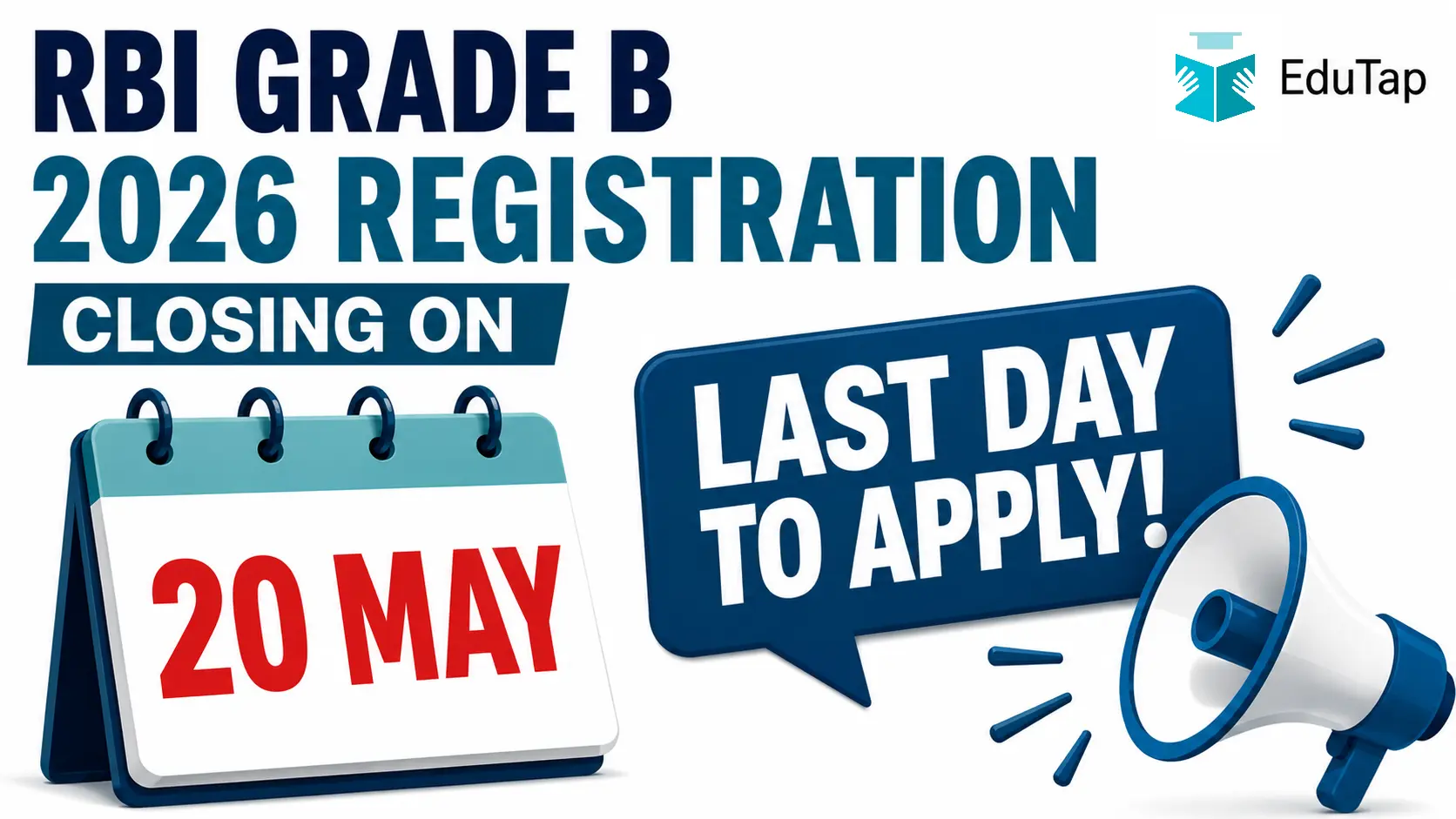 RBI Grade B 2026 Registration Last Date
