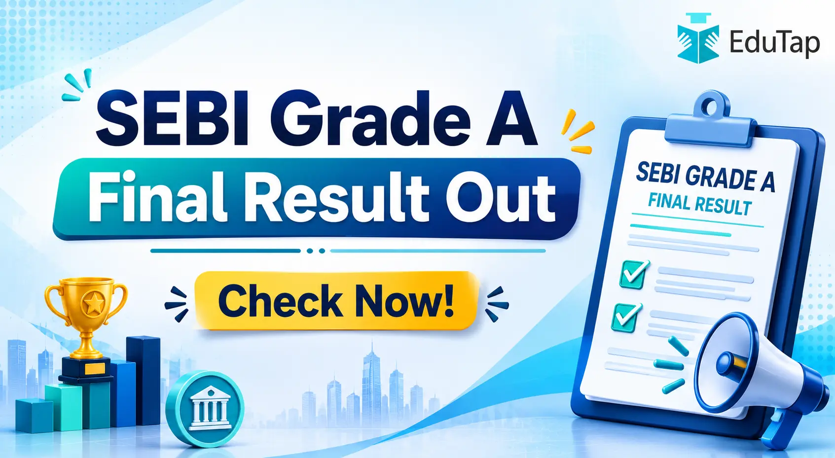 SEBI Grade A 2025 Final Result Out