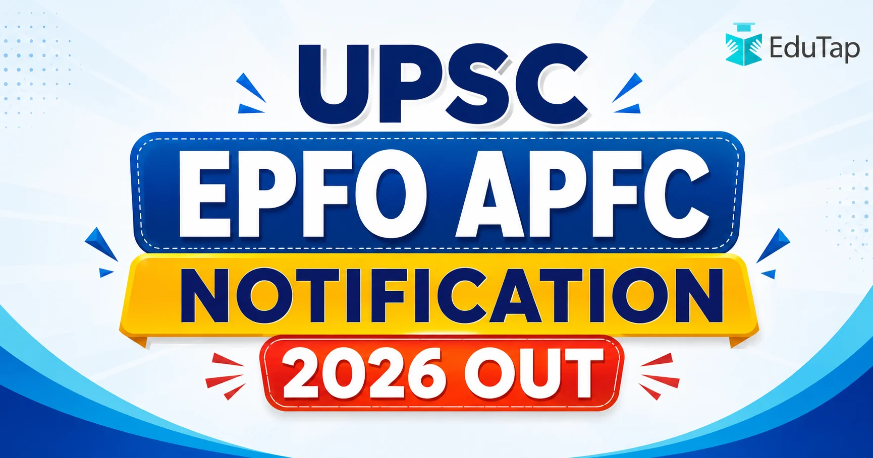 UPSC EPFO APFC Short Notification 2026 Out on 19 August