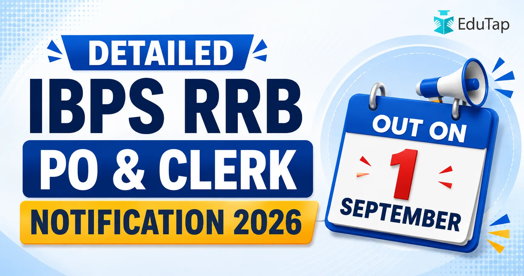 Detailed IBPS RRB PO & Clerk Notification 2026 Out on 1 Sep